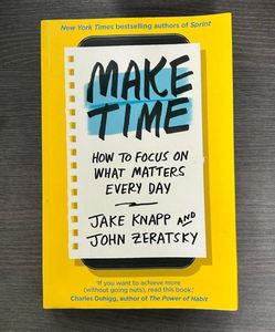 หนังสือ Make Time Book วิธีโฟกัสสิ่งสำคัญในทุกวัน โดย เจค แนป และ จอห์น เซราสกี้ หนังสือเพิ่มประสิทธิภาพการทำงาน มีจำหน่ายแล้ว - Product Image 4