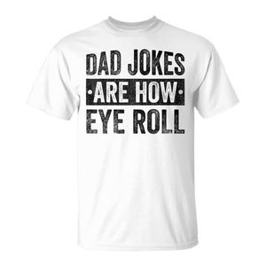 T-shirt « Dad Jokes Are How Eye Roll » pour homme, en coton, col rond, manches courtes, vêtements décontractés, cadeau pour la fête des pères - Product Image 1