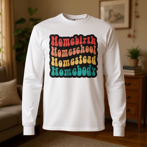 T-shirt à manches longues Homebirth Homeschool Homestead Homebody, cadeau pour la fête des mères - Product Image 3