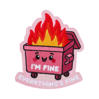 I'm Fine Everything's Fine Patch 3x2.5 pouces rose benne feu brodé crochet boucle pour chapeaux chien gilets Patch mur