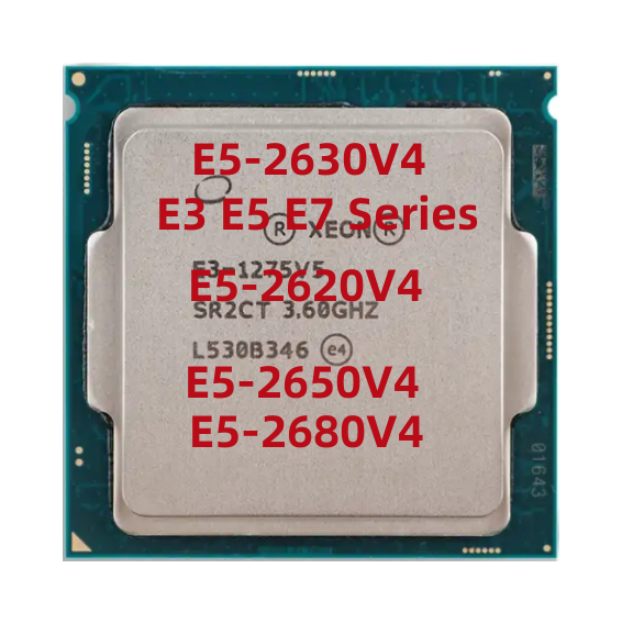 High-qualitaty Factory Direct Sale Processor CPU E5-2630V4 2620V4 2650V4 2660V4 2680V4 for Desktop E3 E5 E7 Series