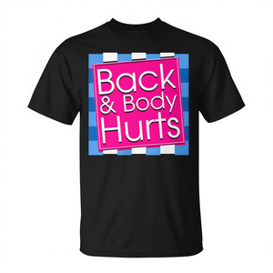 T-shirt avec citation « Back Body Hurts » pour l'exercice, la musculation et la salle de sport - Product Image 2