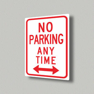 Señal de no Estacionamiento de <span class=keywords><strong>zona</strong></span> de remolque con flecha-Señal de aluminio de prohibición de estacionamiento en cualquier momento - Product Image 3