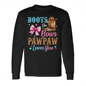 Boots Or Bows Pawpaw Loves You T-shirt à manches longues pour révélation du sexe, chemise familiale - Product Image 2