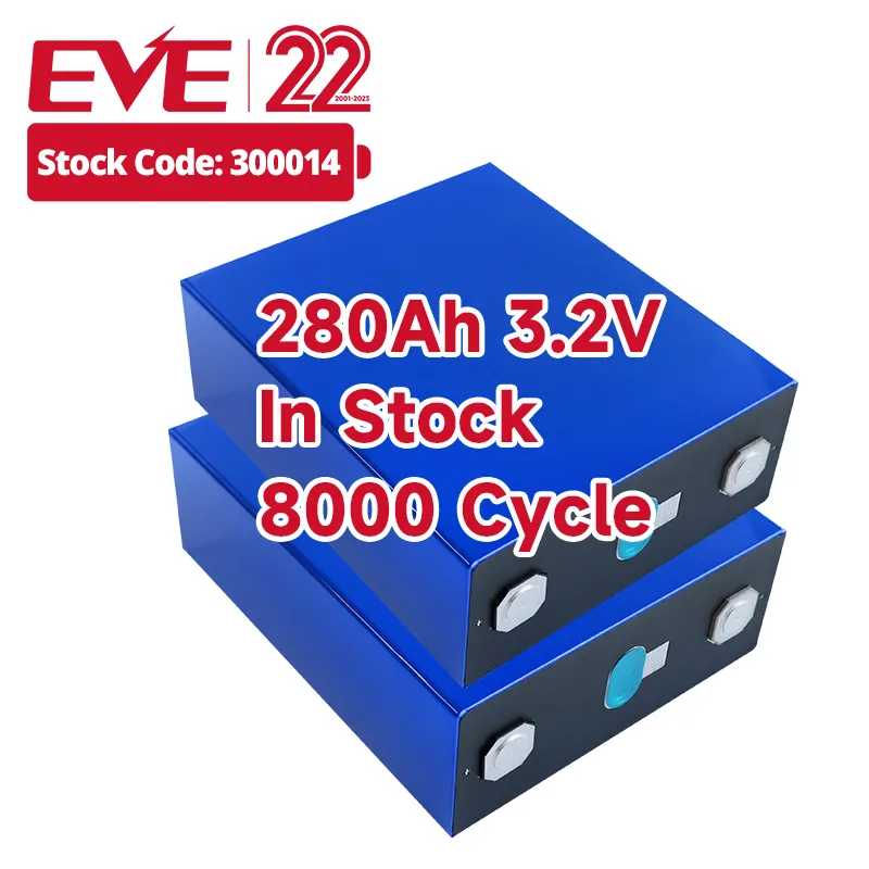 EVE A Grade LF280K lifepo4 Battery Cells 280Ah 8000 Cycle 3.2V rechargeable lithium ion battery lithium iron phosphate battery