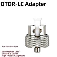Adaptateur de fibre optique OTDR LC, connecteur LC pour réflectomètre optique temporel (OTDR), faible perte d'insertion