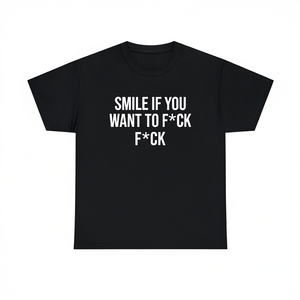 Camiseta Smile If You Want To F*ck F*ck de manga corta con cuello redondo, ropa promocional unisex para adultos - Product Image 2