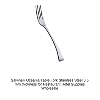 Fourchette à dîner Salvinelli Oceania en acier inoxydable 18/10, épaisseur 3,5 mm