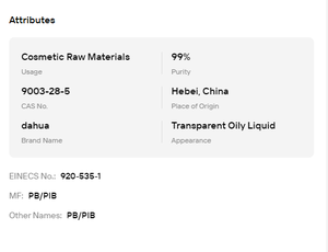 โพลีไอโซบิวทีนไฮโดรเจน ความบริสุทธิ์ 99% CAS 9003-28-5 ของเหลวใสไร้สี สารทำให้ผิวนุ่ม สำหรับการผลิตเครื่องสำอางบำรุงผิว - Product Image 6
