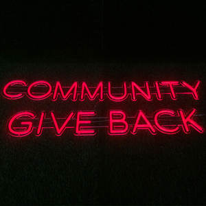 Comunidad Give Back LED Letrero de luz de neón Tienda Exhibición Tienda Decoración Señalización iluminada - Product Image 2