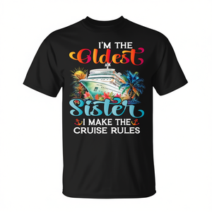 Camiseta de la hermana mayor para crucero: I Make The Rules 2025 Sisters Cruising Shirt - Product Image 2