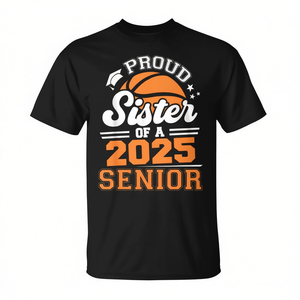 T-shirt de basket-ball pour seniors 2025 pour sœurs : une fière célébration pour les seniors diplômés - Product Image 2