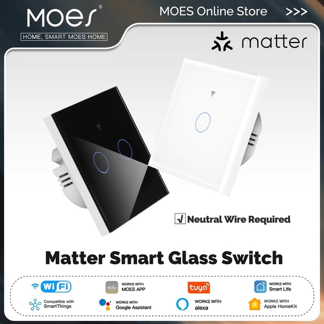 MOES Matter Tuya WiFi App Control Smart Light Switch Glass Touch Control Fireproof Neutral Wire Required Alexa Google Home