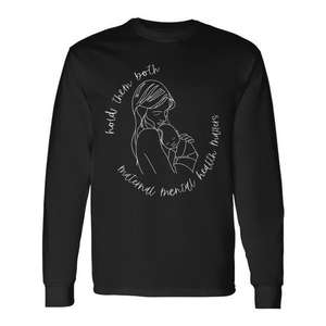 T-shirt à manches longues « Hold Them Both Maternal Mental Health Matters » - Product Image 1