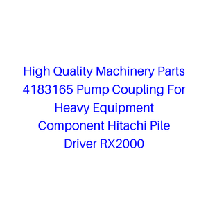 Pièces de machines de haute qualité 4183165 Accouplement de pompe pour composant d'équipement lourd Hitachi Pile Driver <span class=keywords><strong>RX2000</strong></span> - Product Image 1