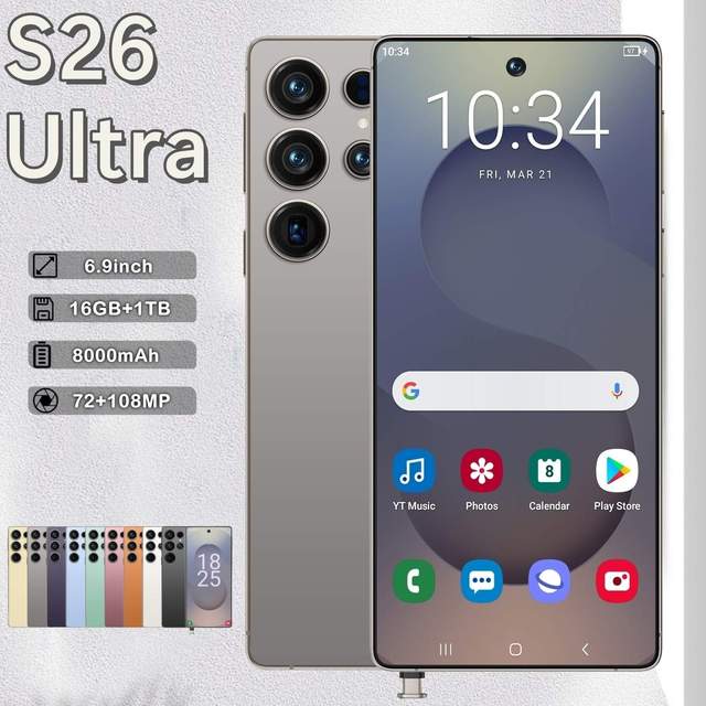 S26 Ultra 5G Smartphone High Quality 16GB+1TB 6.9Inch HD Screen Android 15 Decacore 108MP 100W Quick Charge Multilingual Support