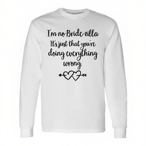 T-shirt à manches longues Bridezilla, chemise de mariage amusante pour demoiselles d'honneur et groupe nuptial - Product Image 2