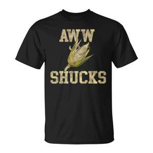 Camiseta con meme de Aww Shucks Corn on the Cob, diseño promocional divertido para todos - Product Image 1