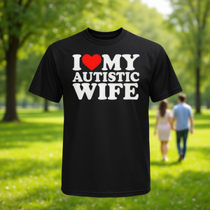 Camiseta Promocional Personalizable con el Mensaje "I Love My Wife with Autism" (Amar a mi esposa con autismo) - Product Image 3