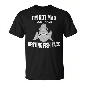 T-shirt unisexe pour adulte « I'm Not Mad I Just Have Resting Fish Face », col rond, manches courtes, imprimé en sérigraphie - Product Image 2