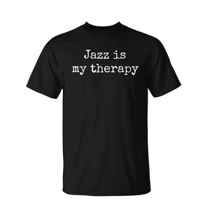Camiseta para Amantes de la Música y Fans del Jazz 'Jazz Es Mi Terapia' para Aficionados, Ropa Promocional - Product Image 3