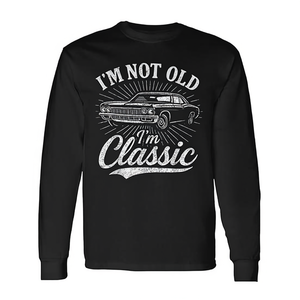 T-shirt à manches longues « I'm Not Old I'm Classic » pour papa, cadeau pour la fête des pères - Product Image 2