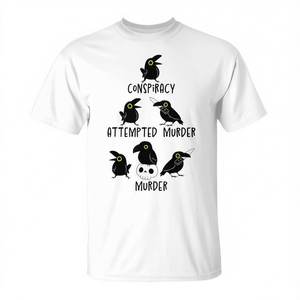 Camiseta Conspiracy Attempted Murder Crows Sarcastic Nature para adultos, unisex, manga corta, cuello redondo, impresión digital - Product Image 3