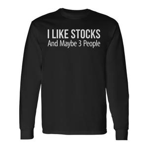 Maglietta a maniche lunghe I Like Stocks And Maybe 3 People - Product Image 2