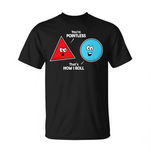 Maglietta con umorismo matematico Pointless That's How I Roll Sarcasm Design Nero Medio - Product Image 2
