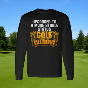 Golf Widow Long Sleeve <b>T</b>-<b>Shirt</b> <b>For</b> <b>Golfers</b> Stable Status Humor Design - Product Image 3