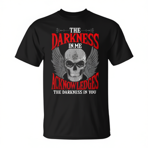 Camiseta con estampado de calavera gótica The Darkness In Me Acknowledge The Darkness Goth Art - Product Image 2