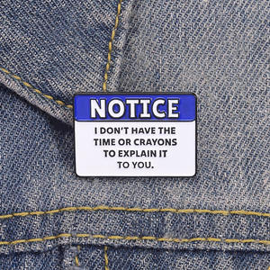 Pin de Esmalte con Tema de Amor, No Tengo Tiempo, los Crayones lo Explican, Regalo Divertido Personalizable para Ocasiones Especiales - Product Image 1