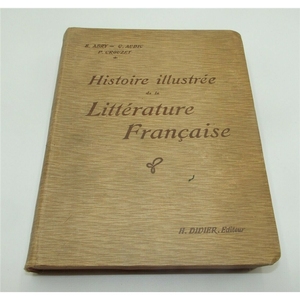 Histoire Illtree de la Littérature Française, Abry, <span class=keywords><strong>Audic</strong></span>, 1926 - Product Image 1