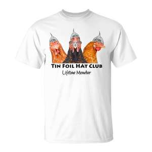Camiseta Tin Foil Hat Club Chicken Conspiracy Theorist para adultos, unisex, blanca, de manga corta, cuello redondo, impresión digital - Product Image 1