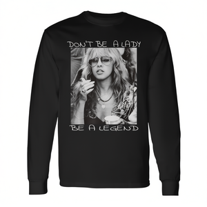 Maglietta a maniche lunghe Don't Be A Lady Be A Legend, girocollo unisex per adulti, stampa digitale - Product Image 3