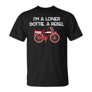T-shirt I'm A Loner Dottie A Rebel, noir, unisexe, pour adultes, promotionnel - Product Image 1
