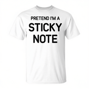 Camiseta sarcástica con diseño de notas adhesivas y frases divertidas - Product Image 3