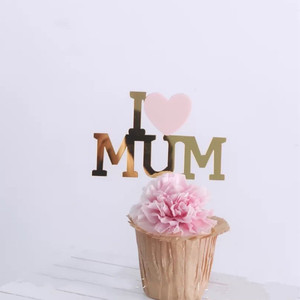 Decoración de Pastel de acrílico para el día de la madre, fabricante I love MUM - Product Image 4