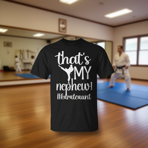 Camiseta That's My Nephew Karate Aunt para mujeres y hombres, talla S a XXL - Product Image 3