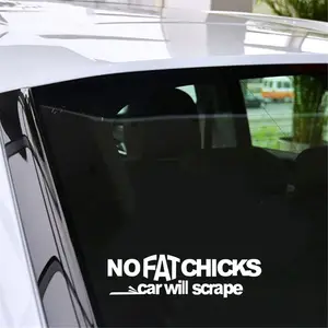 NO FAT CHICKS Car Will Scrape Funny Novelty Car Window Bumper JDM Truck Vinyl Decal Stickers Gift Die Cut Decals window Glass