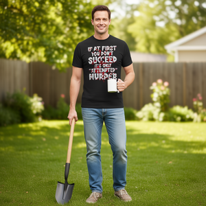 T-Shirt pour hommes, si au début vous ne réussissez pas, essayez de tuer, design graphique, chemise humoristique - Product Image 3