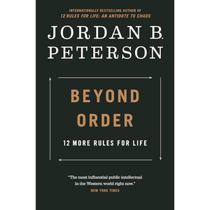 หนังสือ "Beyond Order" โดยผู้เขียนจอร์แดน บี. ปีเตอร์สัน" พิมพ์ปกอ่อนแบบกำหนดเอง - Product Image 1