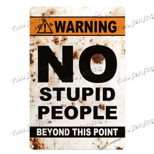 Nessuna <span class=keywords><strong>stupida</strong></span> gente metallo segno di latta Vintage ferro decorazione della parete per <span class=keywords><strong>la</strong></span> casa, ufficio, Bar spazi esterni facile appendere con fori preforati - Product Image 1