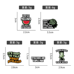 Sming Pins cuando la vida te da melones puedes ser Dysle esmalte Pin disléxico con Tice Nits broches insignia <span class=keywords><strong>de</strong></span> solapa - Product Image 6