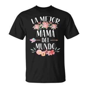 La Mejor Mamá del Mundo, Camiseta Casual Boho Floral para Mujer - Product Image 1