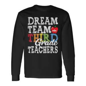 Camiseta de manga larga Dream Team para profesores de tercer grado, para educadores - Product Image 1