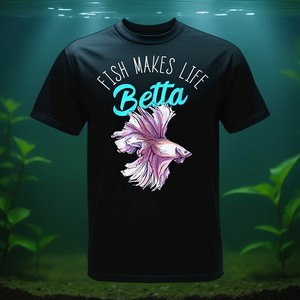 Camiseta Fish Makes Life Betta con diseño de pez Betta para amantes de los peces - Product Image 3