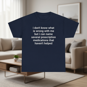 Camiseta divertida con meme y cita sarcástica sobre cómo los medicamentos no ayudan, camiseta con humor divertido - Product Image 3