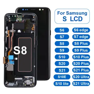 Đối với Samsung Màn hình Đối với Samsung S8 S8 cộng với S9 cộng với S10 S20 S20 siêu cảm ứng màn hình hiển thị thay thế ban đầu cho Samsung Lcd