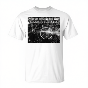Camiseta de ciencia de física de partículas del bosón Higgs de mecánica cuántica - Product Image 2